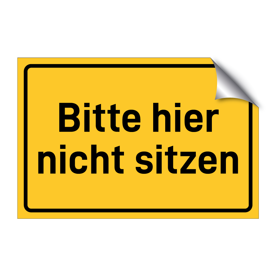Bitte hier nicht sitzen