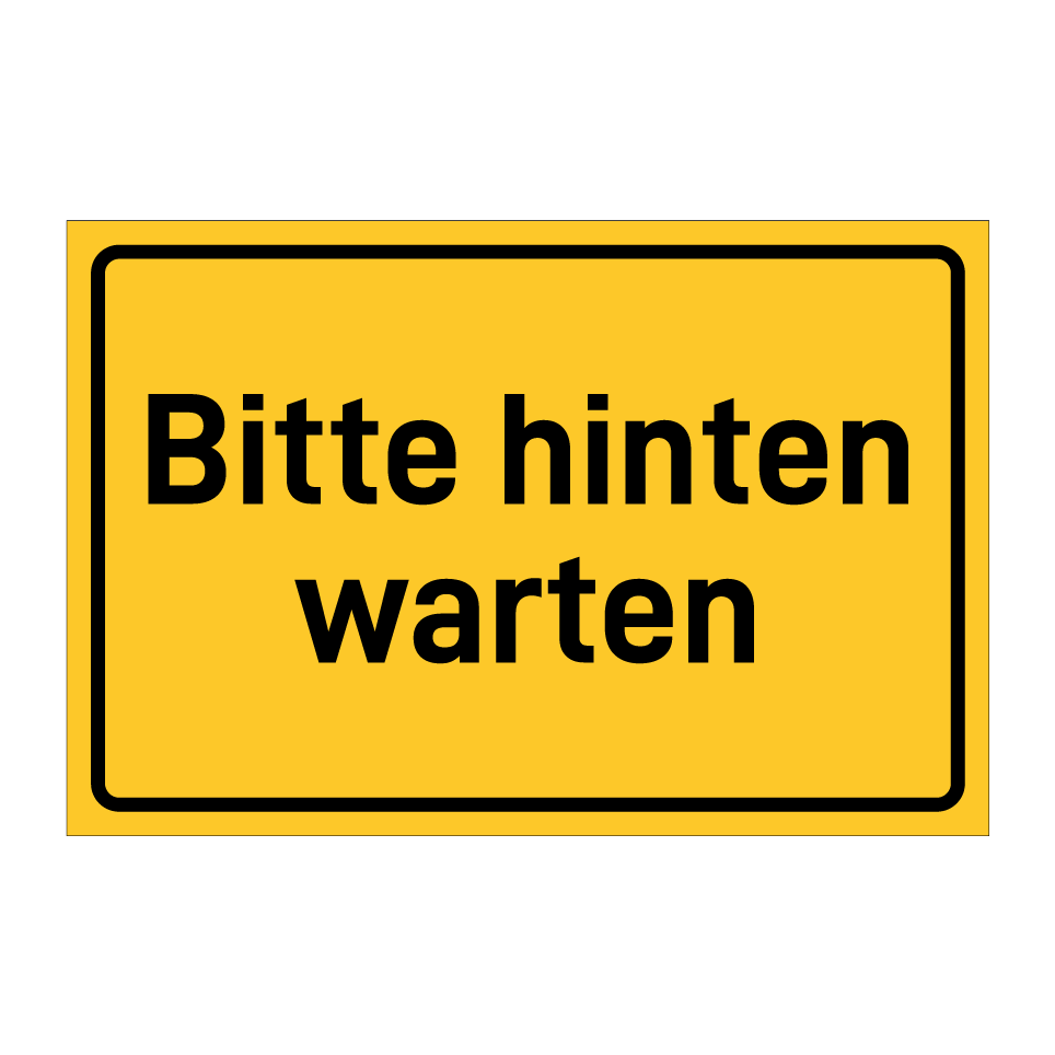 Bitte hinten warten