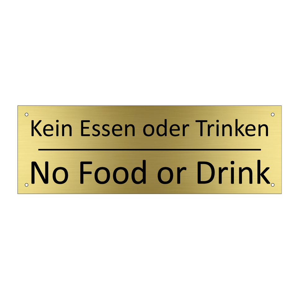 Kein Essen oder Trinken - No Food or Drink
