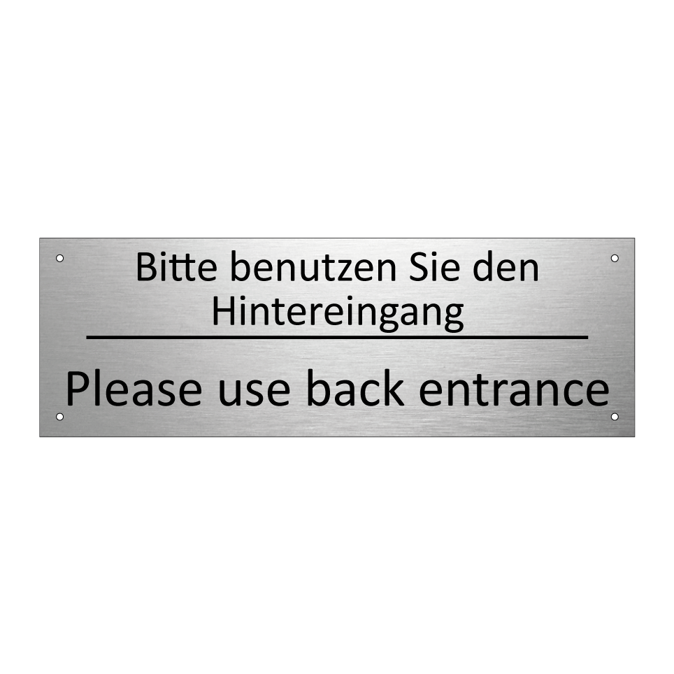 Bitte benutzen Sie den Hintereingang /.../ - Please use back entrance