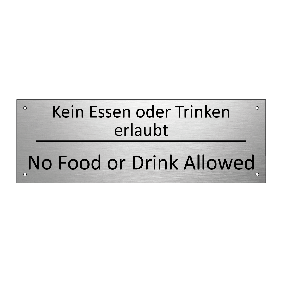 Kein Essen oder Trinken erlaubt /.../ - No Food or Drink Allowed