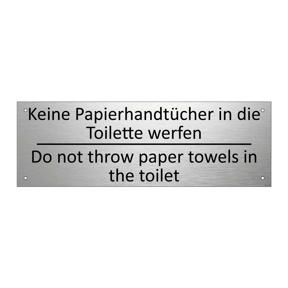 Keine Papierhandtücher in die /.../ - Do not throw paper towels in the /.../
