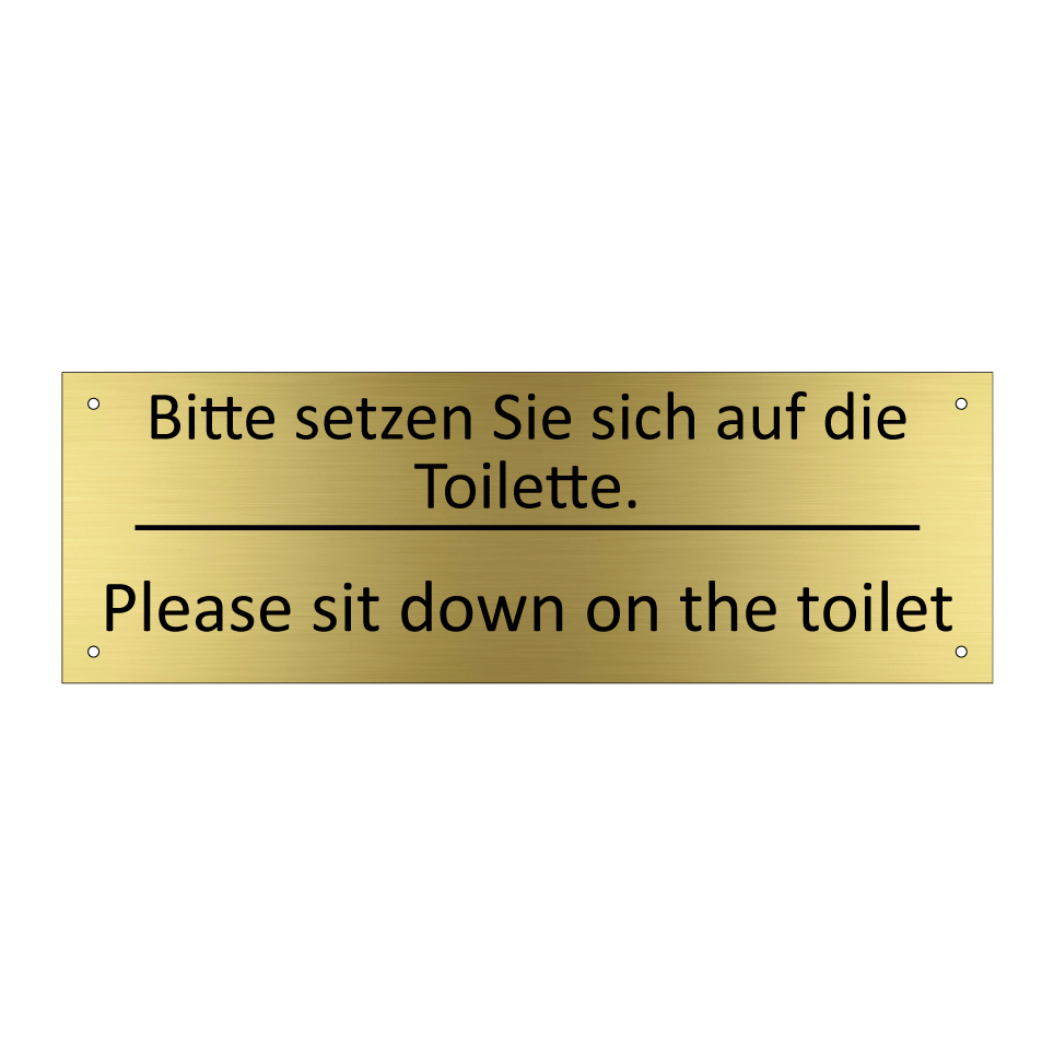 Bitte setzen Sie sich auf die /.../ - Please sit down on the toilet