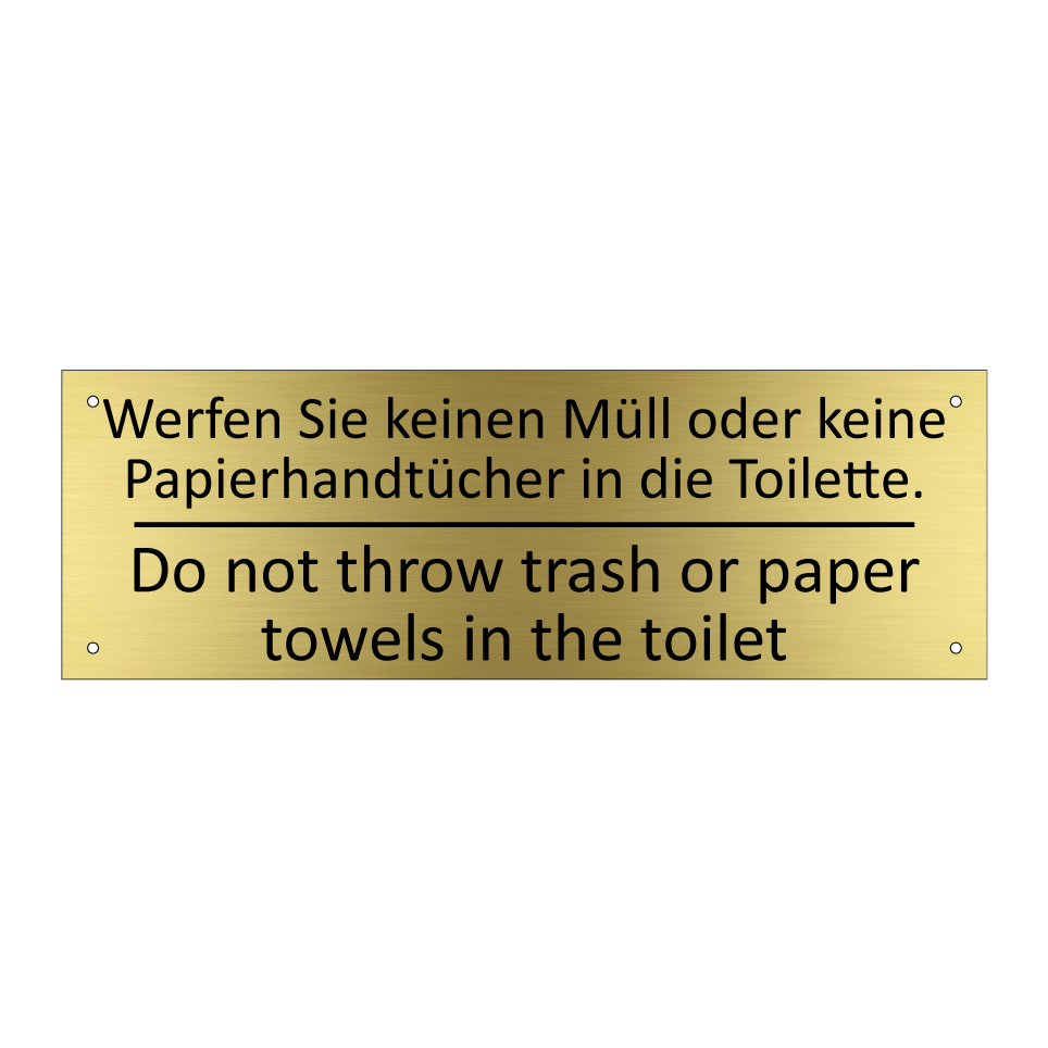 Werfen Sie keinen Müll oder keine /.../ - Do not throw trash or paper towels /.../