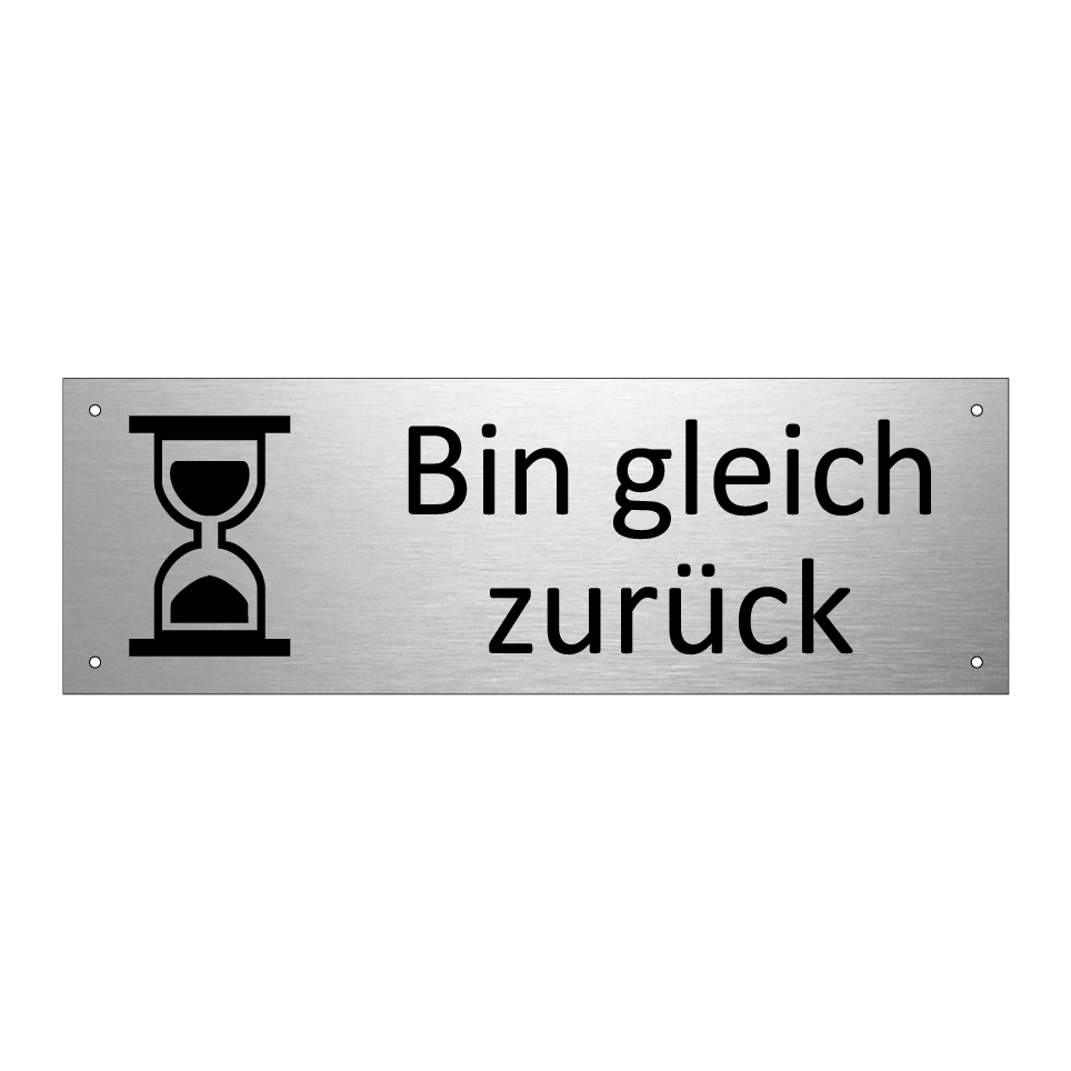 Bin gleich zurück