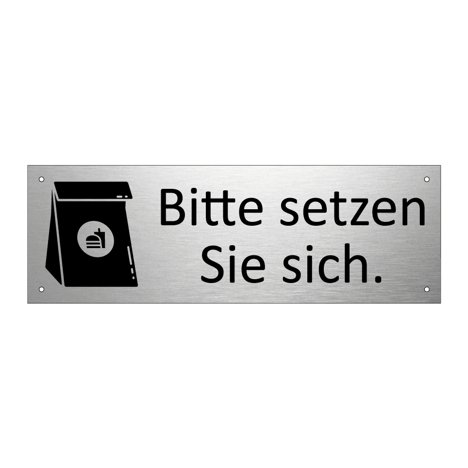 Bitte setzen Sie sich.