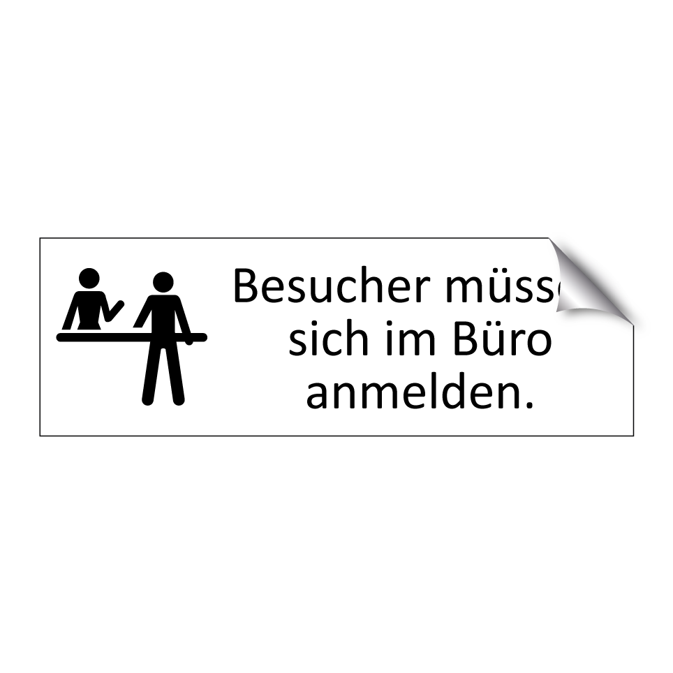 Besucher müssen sich im Büro anmelden.