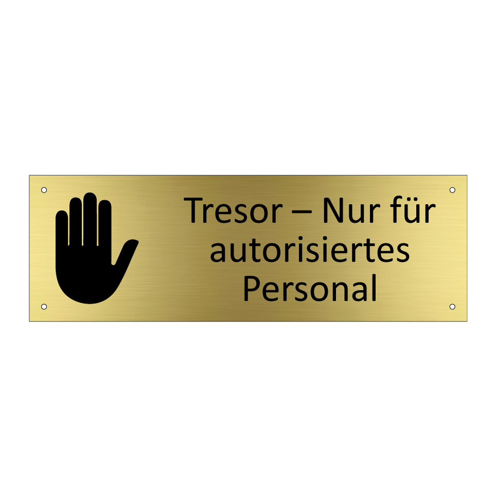 Tresor – Nur für autorisiertes Personal