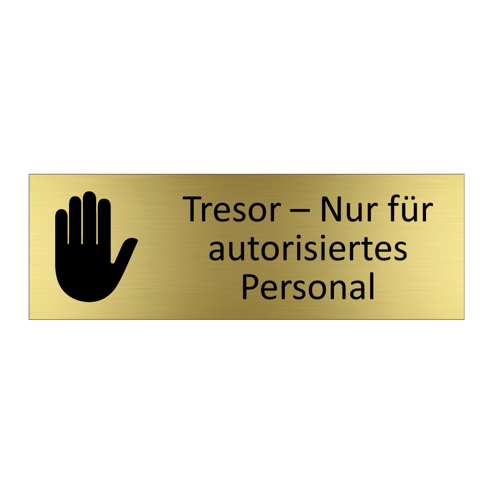Tresor – Nur für autorisiertes Personal
