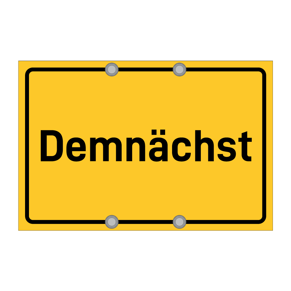 Demnächst