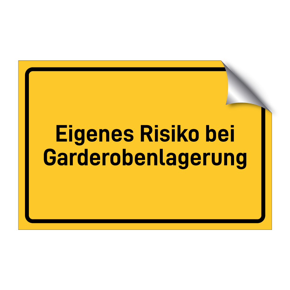 Eigenes Risiko bei Garderobenlagerung