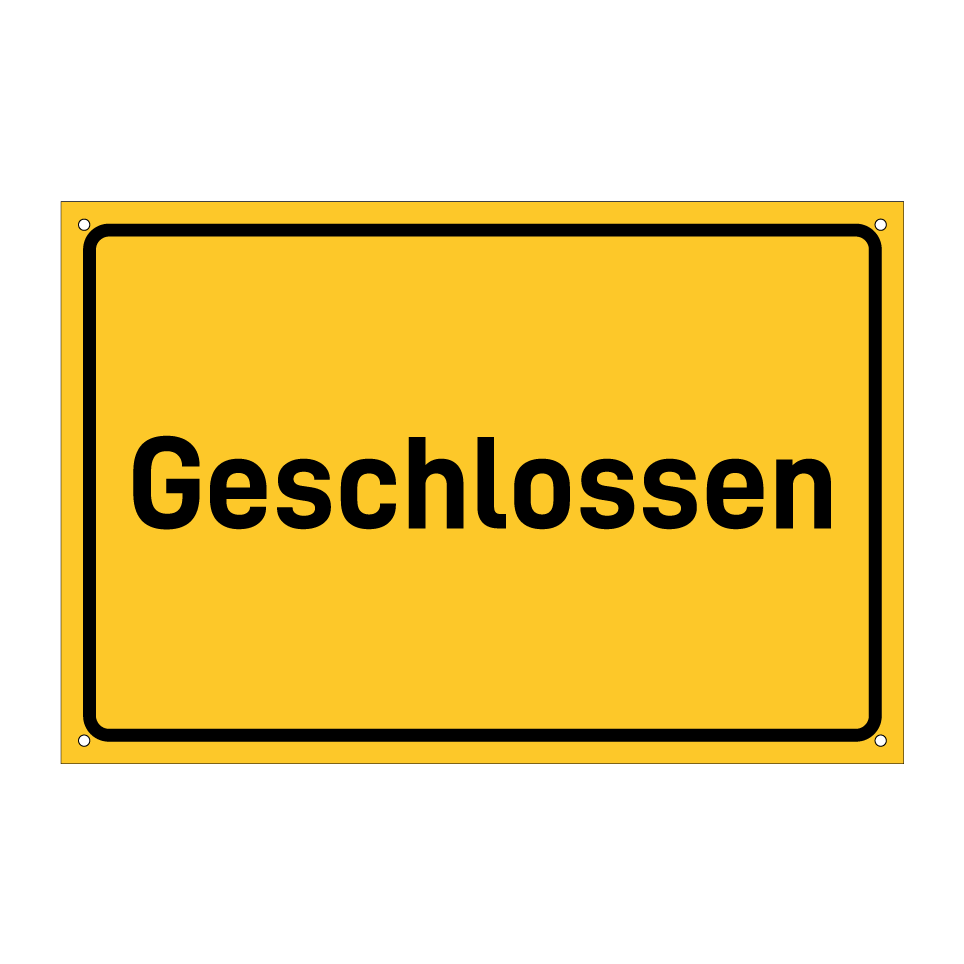Geschlossen