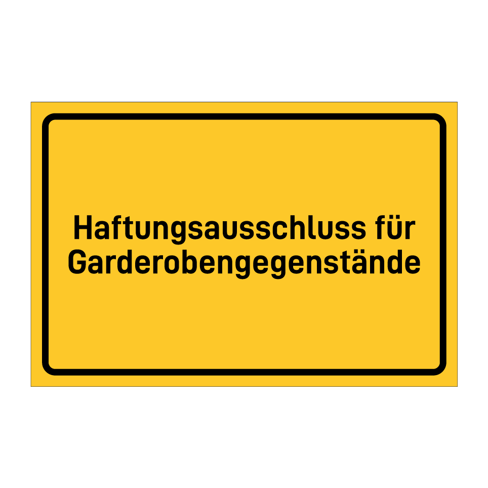 Haftungsausschluss für Garderobengegenstände