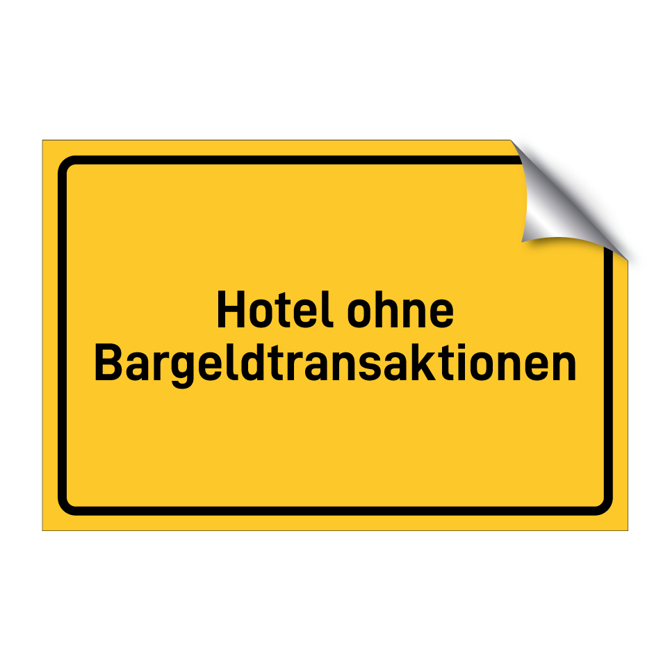 Hotel ohne Bargeldtransaktionen
