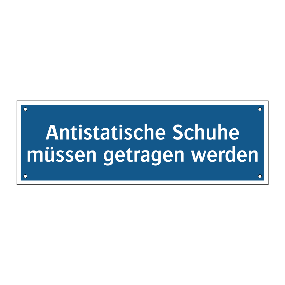 Antistatische Schuhe müssen getragen werden
