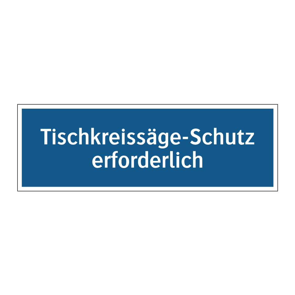 Tischkreissäge-Schutz erforderlich