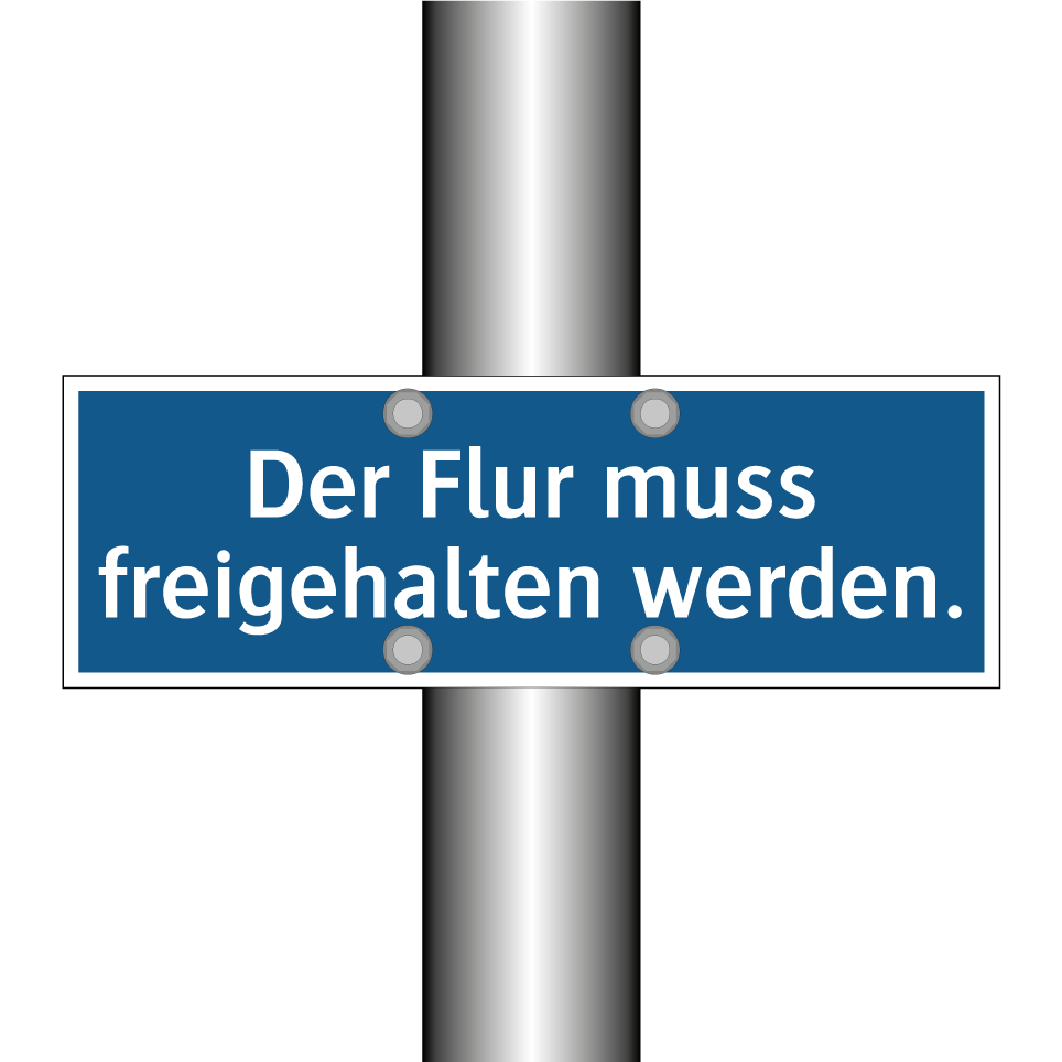 Der Flur muss freigehalten werden.