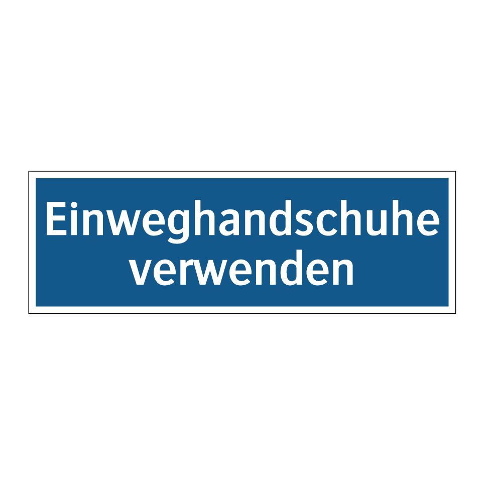 Einweghandschuhe verwenden
