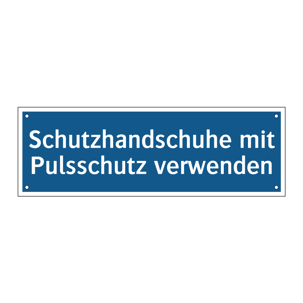 Schutzhandschuhe mit Pulsschutz verwenden