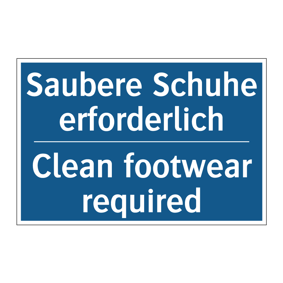 Saubere Schuhe erforderlich - Clean footwear required