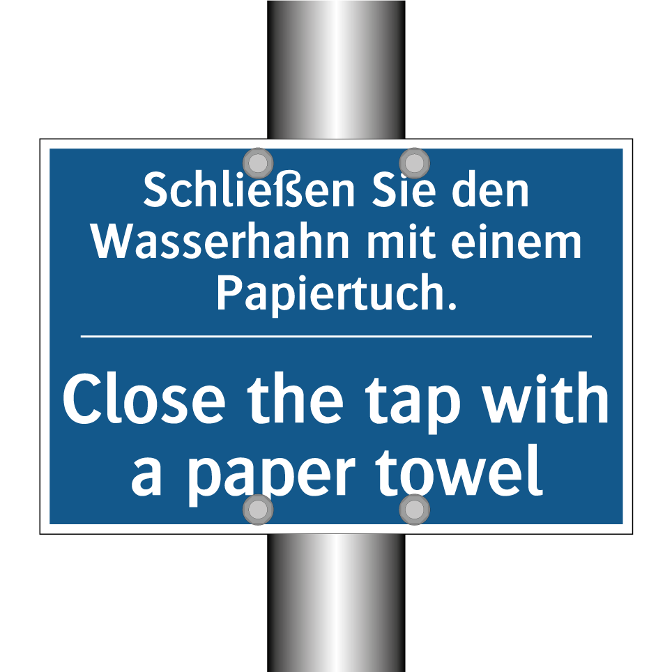 Schließen Sie den Wasserhahn mit /.../ - Close the tap with a paper towel/.../