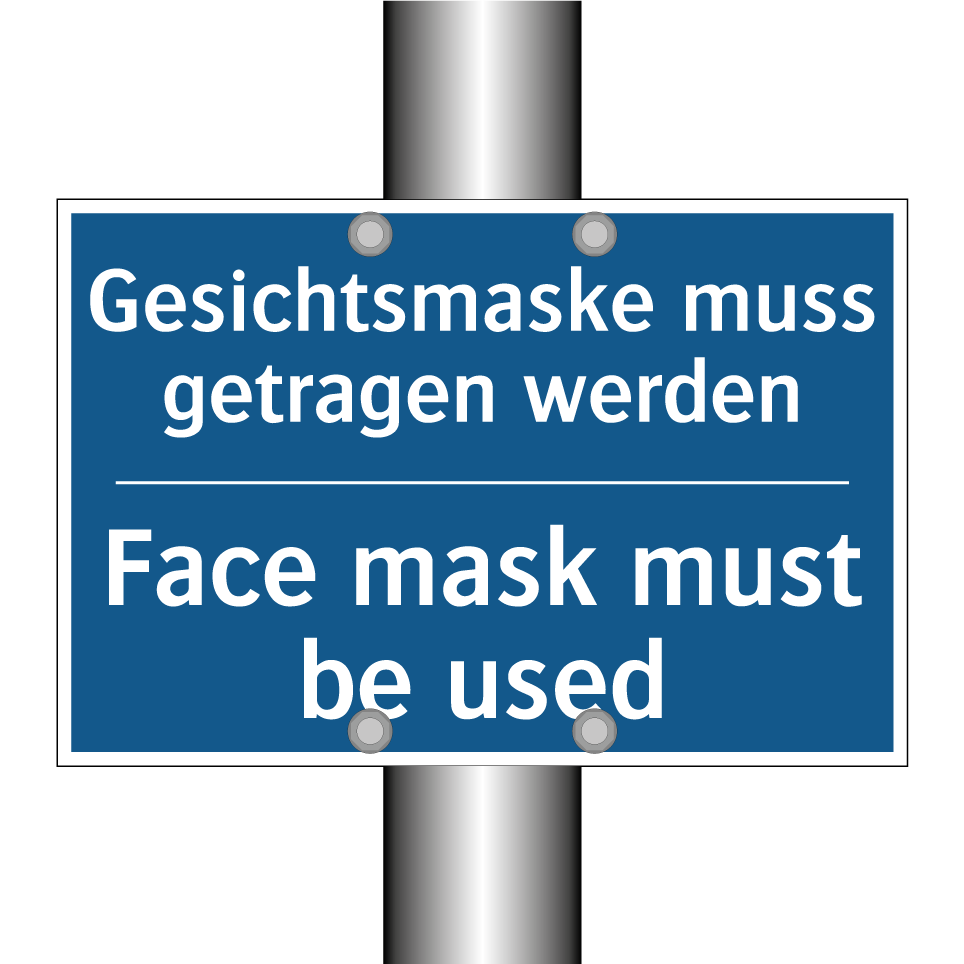 Gesichtsmaske muss getragen werden/.../ - Face mask must be used
