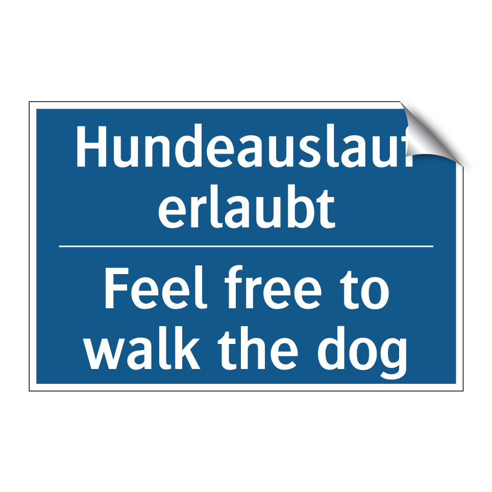 Hundeauslauf erlaubt - Feel free to walk the dog