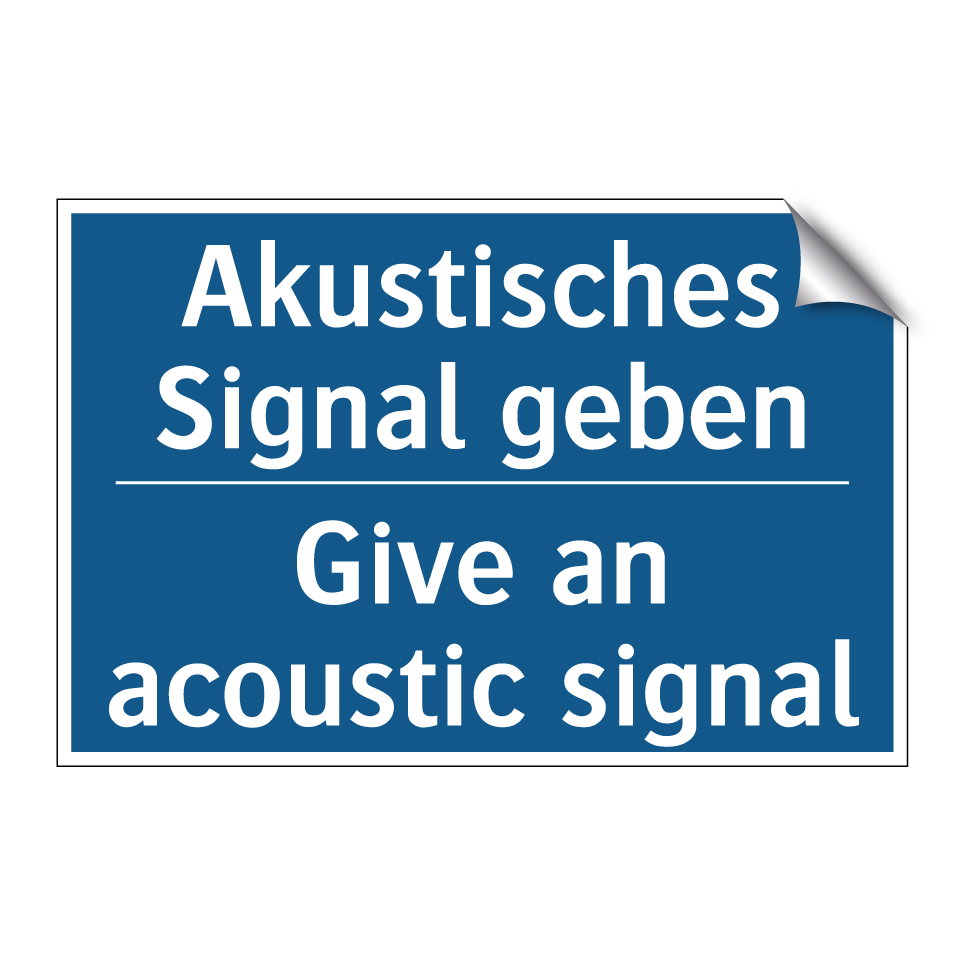 Akustisches Signal geben - Give an acoustic signal