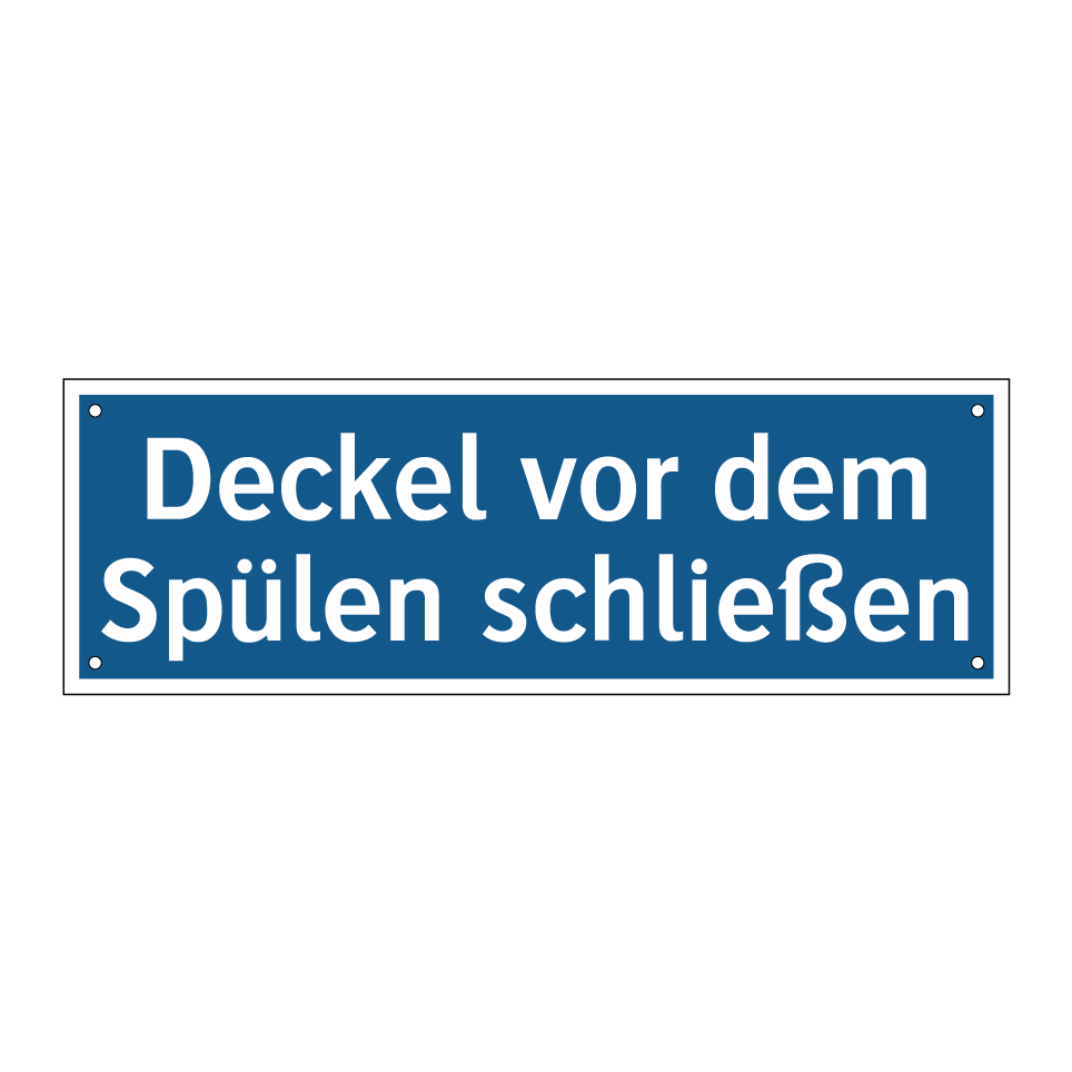 Deckel vor dem Spülen schließen