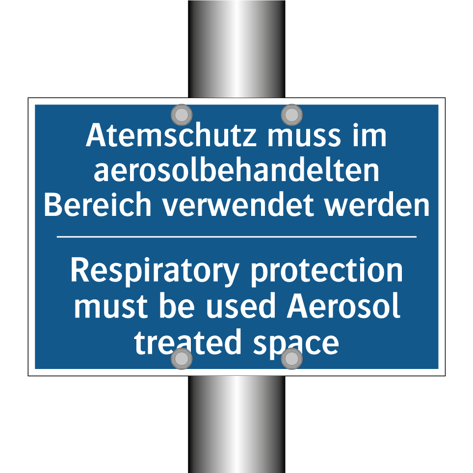 Atemschutz muss im aerosolbehandelten /.../ - Respiratory protection must be /.../