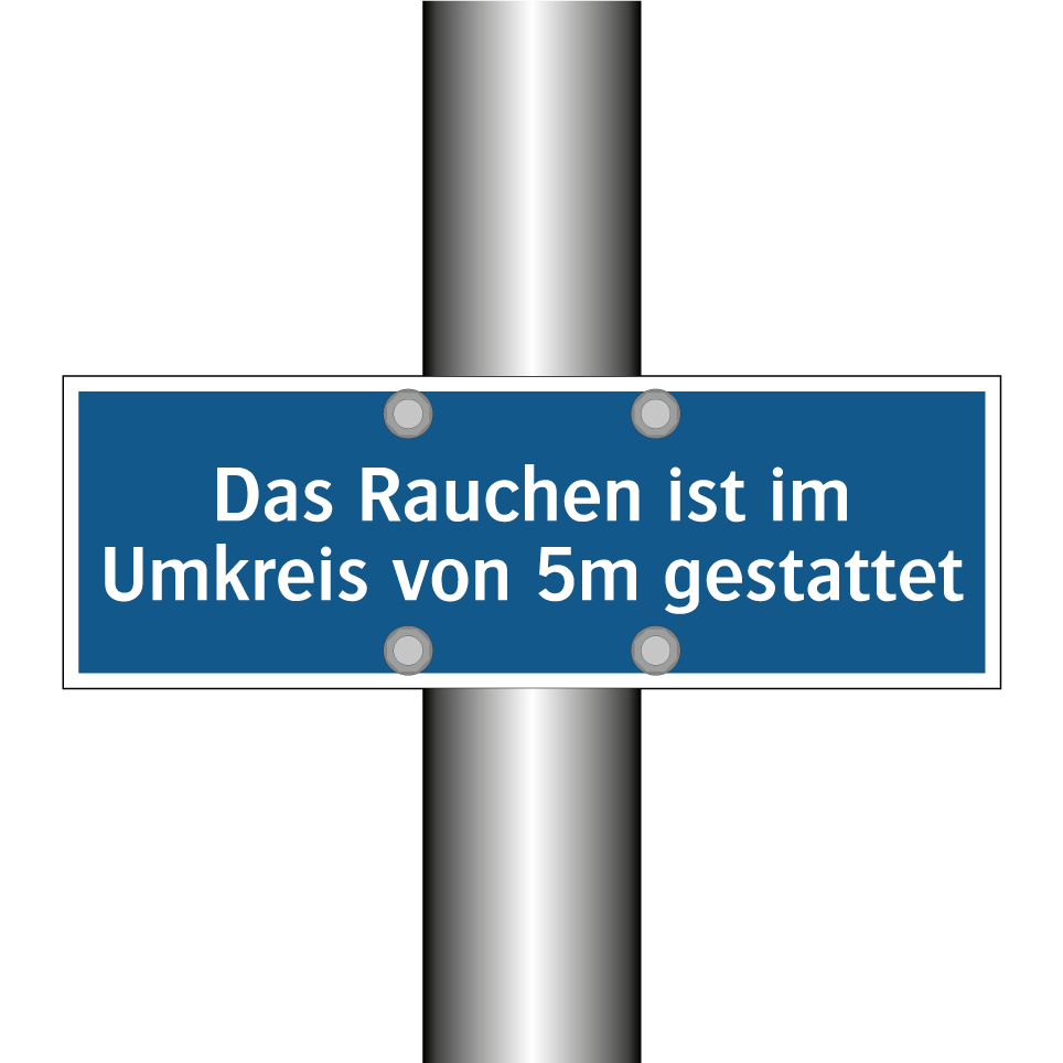 Das Rauchen ist im Umkreis von 5m gestattet