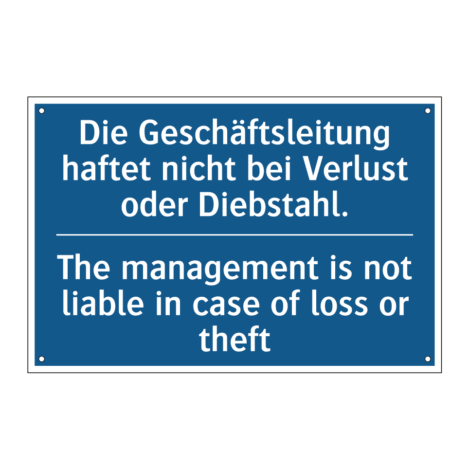 Die Geschäftsleitung haftet nicht /.../ - The management is not liable in /.../