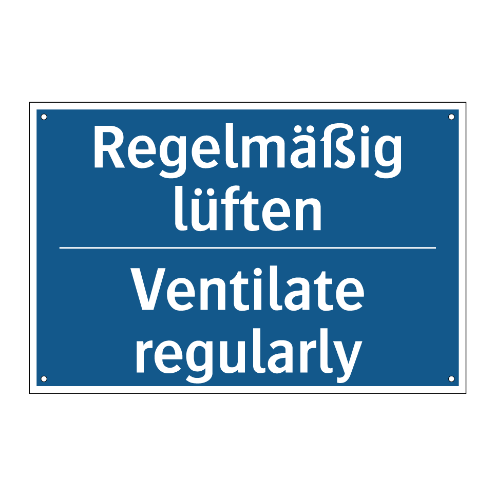Regelmäßig lüften - Ventilate regularly