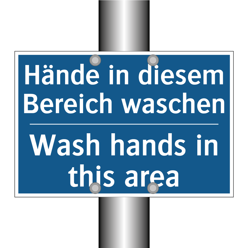 Hände in diesem Bereich waschen/.../ - Wash hands in this area