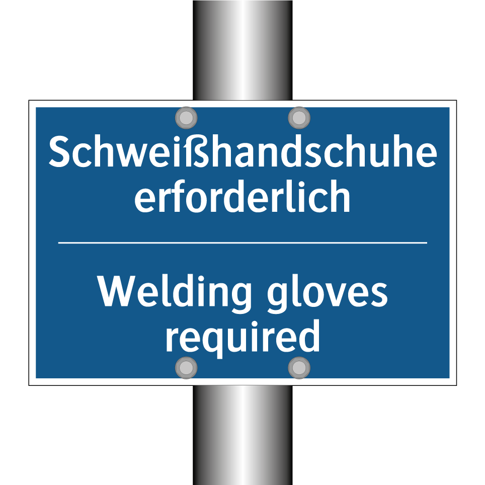Schweißhandschuhe erforderlich - Welding gloves required