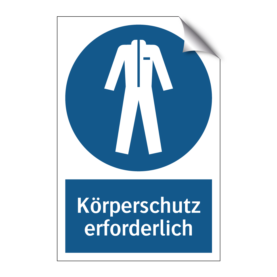 Körperschutz erforderlich
