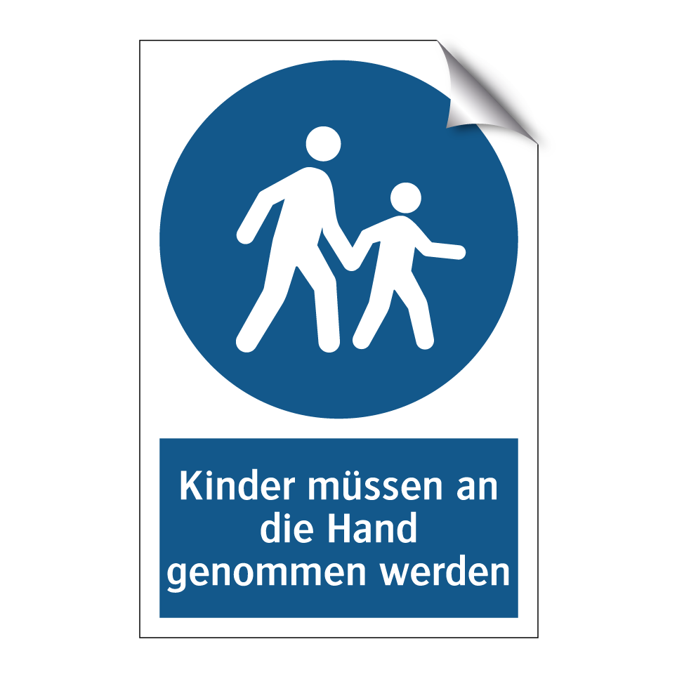Kinder müssen an die Hand genommen werden