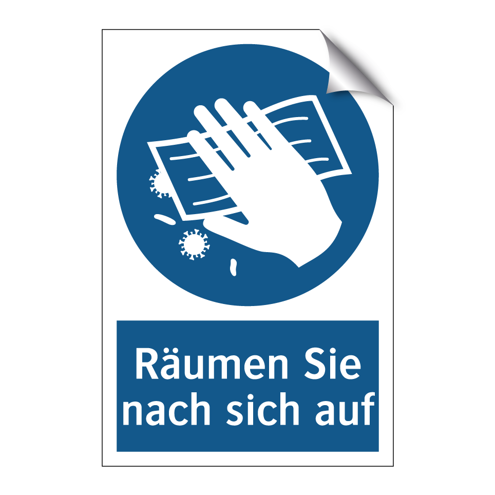 Räumen Sie nach sich auf