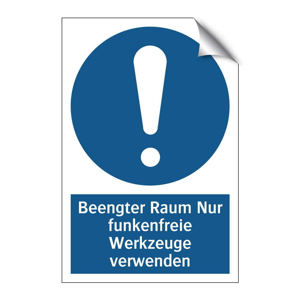 Beengter Raum Nur funkenfreie Werkzeuge verwenden