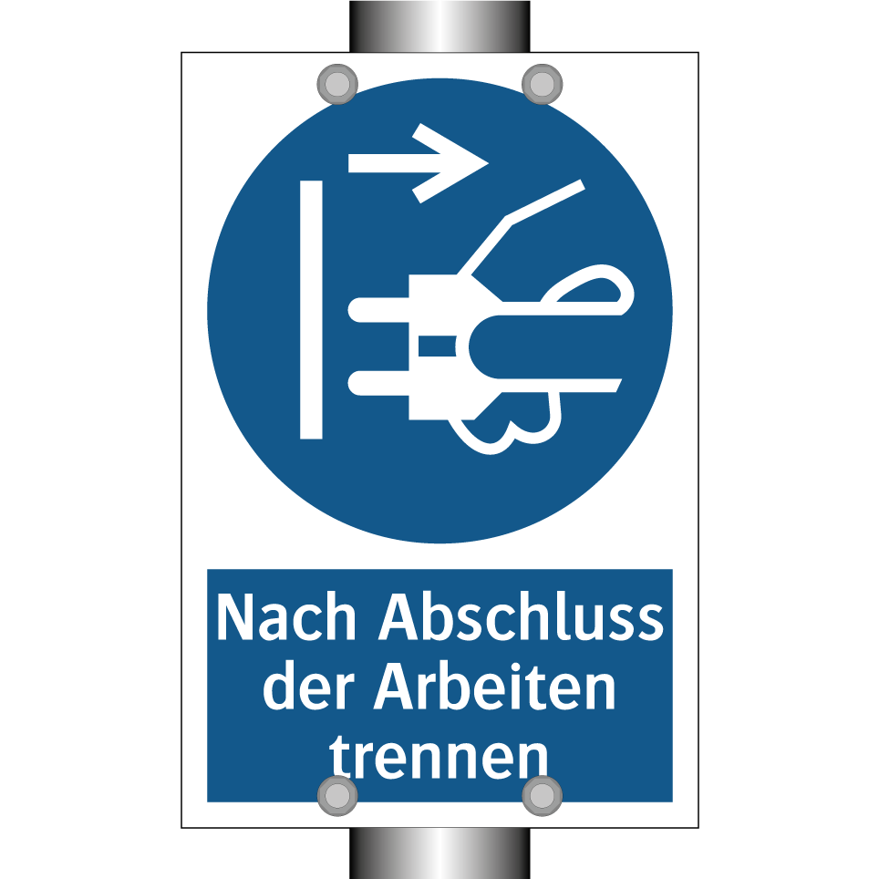 Nach Abschluss der Arbeiten trennen