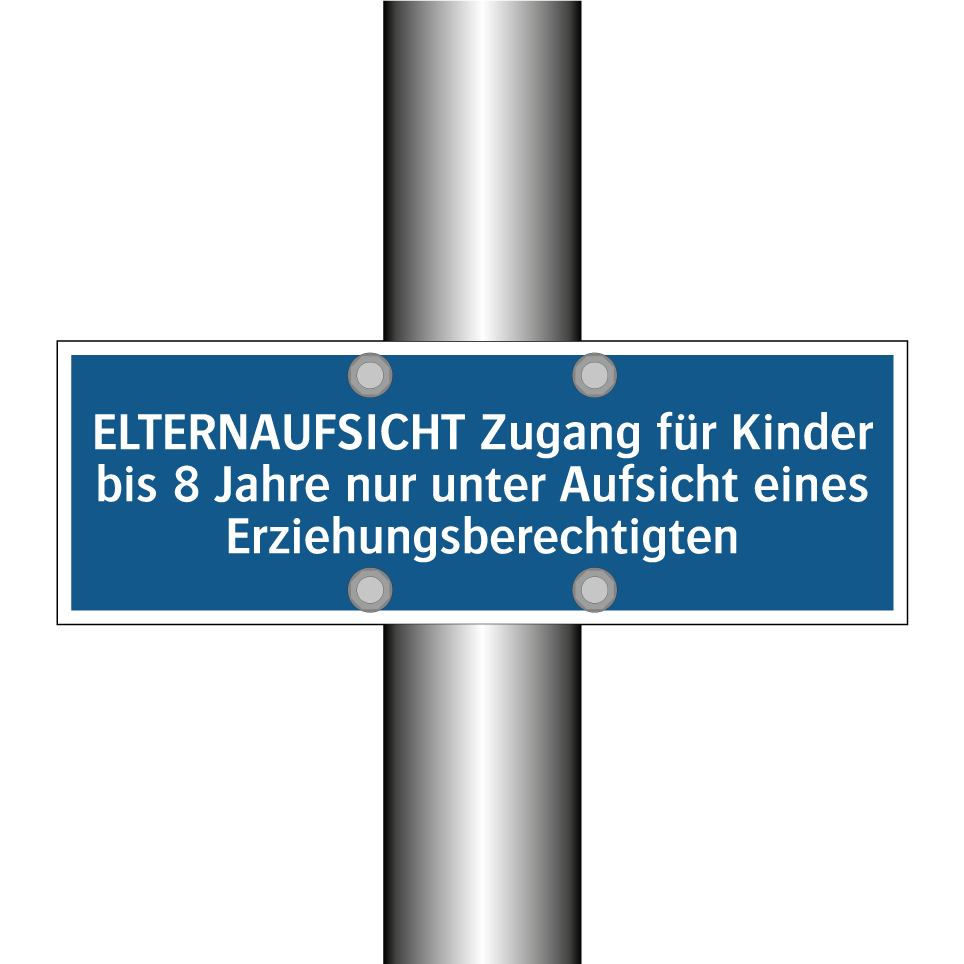 ELTERNAUFSICHT Zugang für Kinder bis 8 Jahre nur unter Aufsicht eines Erziehungsberechtigten