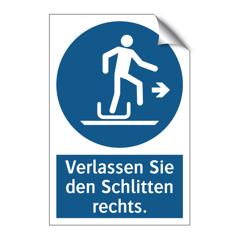 Verlassen Sie den Schlitten rechts.