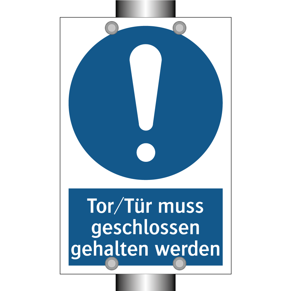 Tor/Tür muss geschlossen gehalten werden