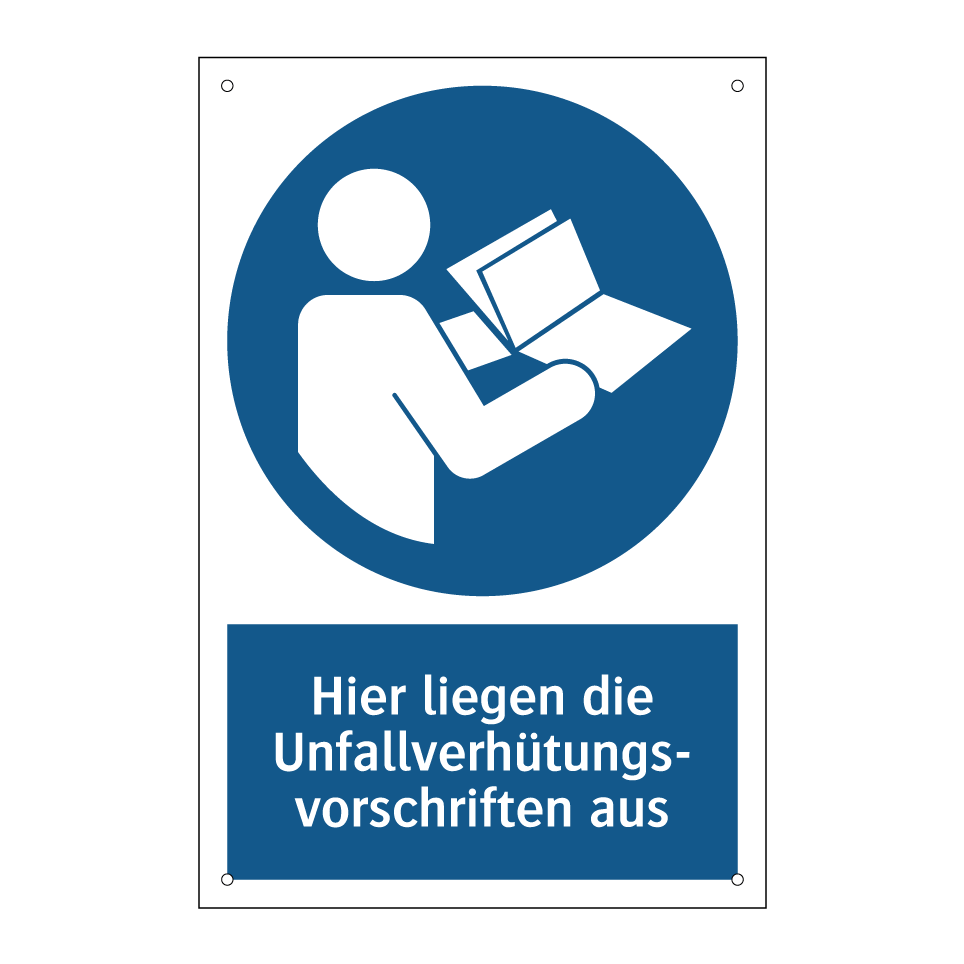 Hier liegen die Unfallverhütungs- vorschriften aus