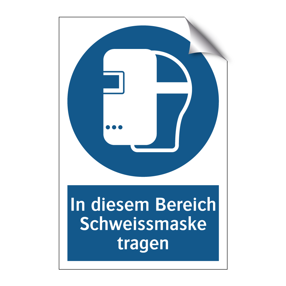 In diesem Bereich Schweissmaske tragen