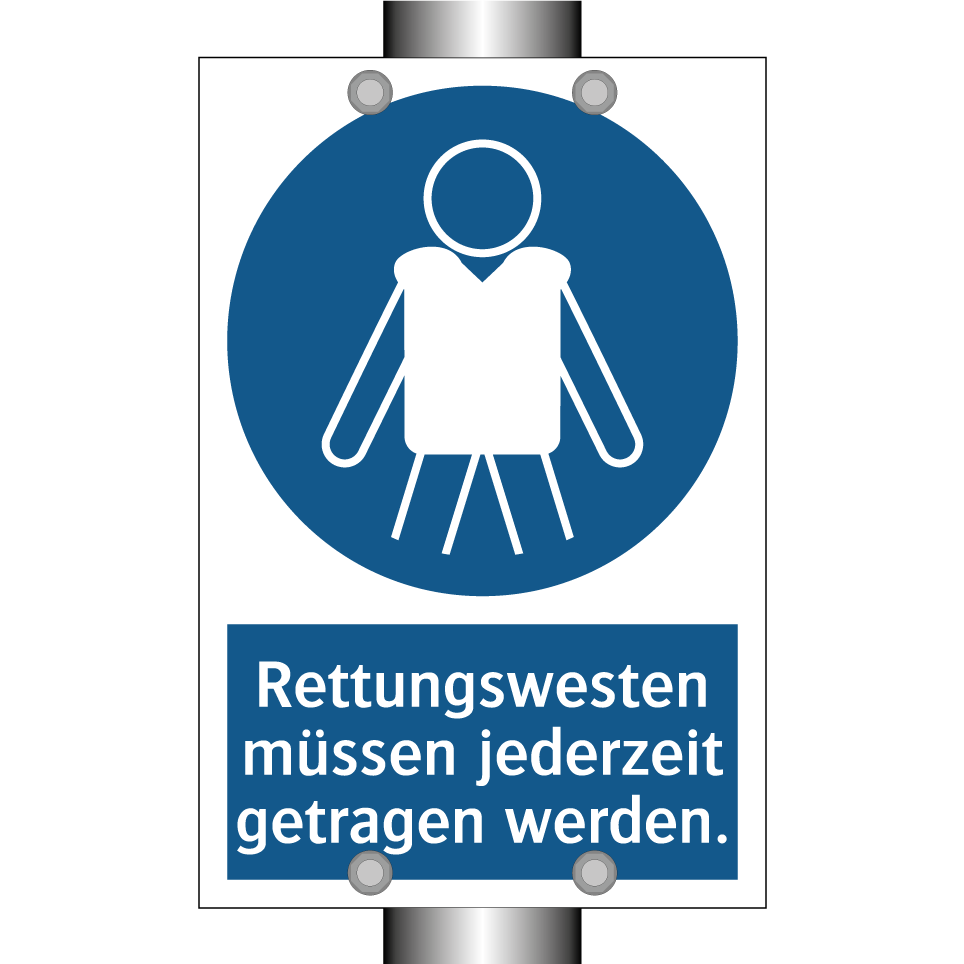 Rettungswesten müssen jederzeit getragen werden.