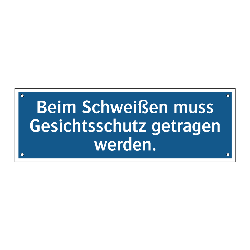 Beim Schweißen muss Gesichtsschutz getragen werden.
