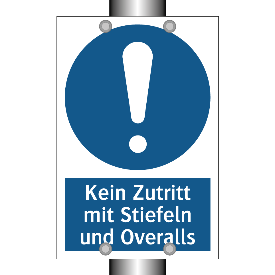 Kein Zutritt mit Stiefeln und Overalls