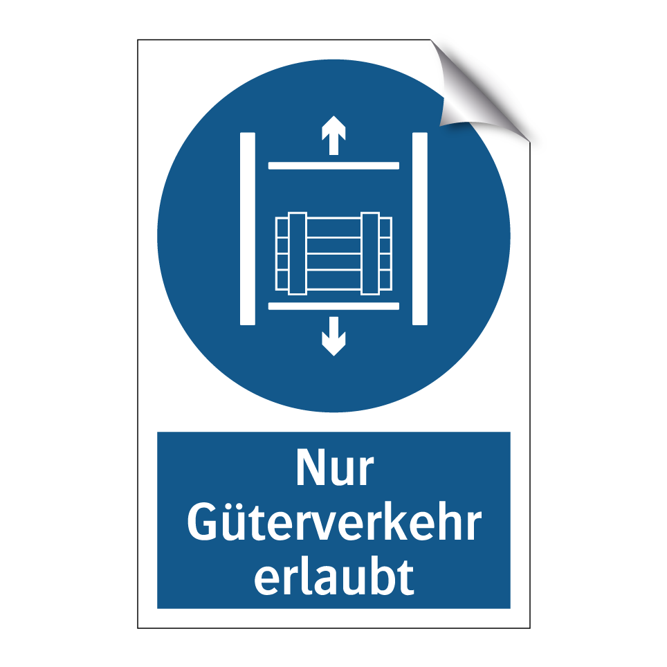 Nur Güterverkehr erlaubt