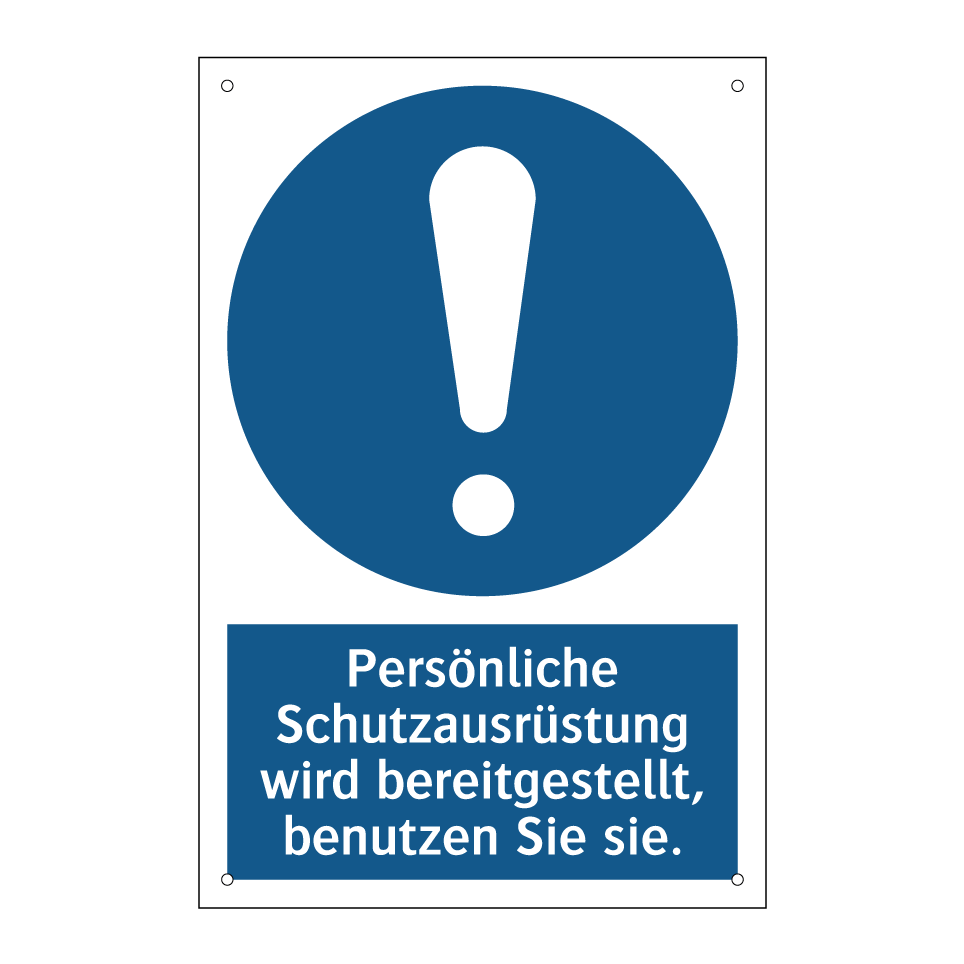 Persönliche Schutzausrüstung wird bereitgestellt, benutzen Sie sie.